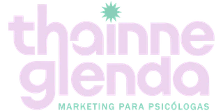 Thainne Glenda, marketing de sinceridade